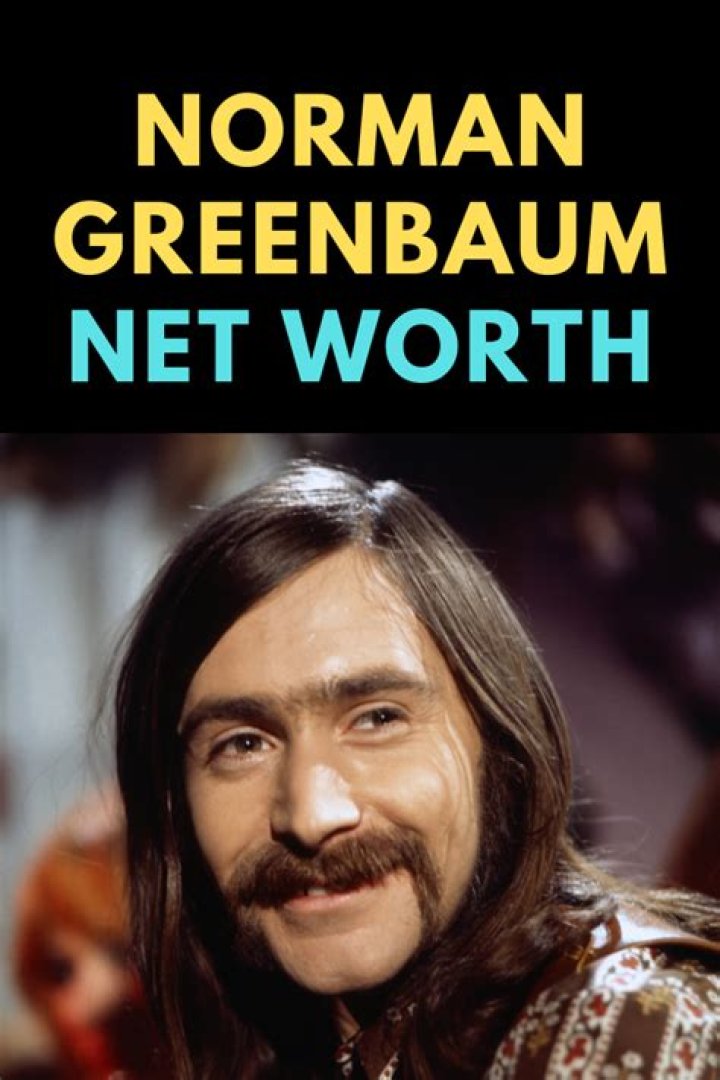 Norman Greenbaum’s Net Worth, Age, Height, Weight, Girlfriend, Dating, Bio-Wiki